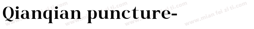 Qianqian puncture字体转换